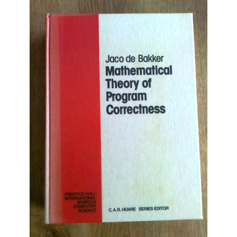 Mathematical Theory of Program Correctness