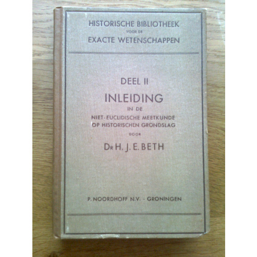 Inleiding in de Niet-Euclidische Meetkunde op Historischen Grondslag