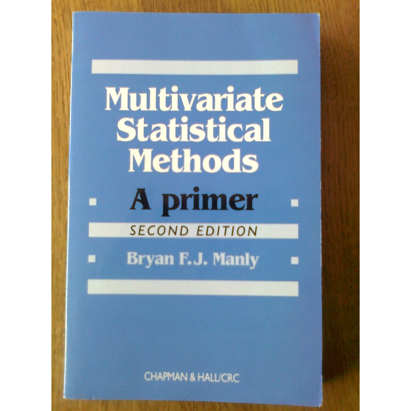 Multivariate Statistical Methods - A Primer