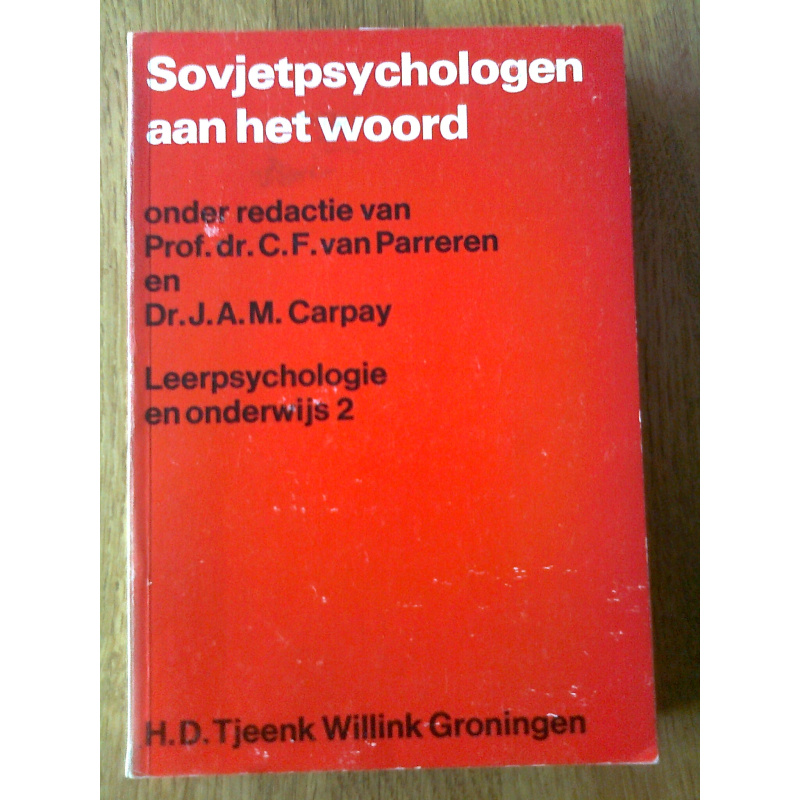 Sovjetpsychologen aan het woord - Leerpsychologie en onderwijs 2