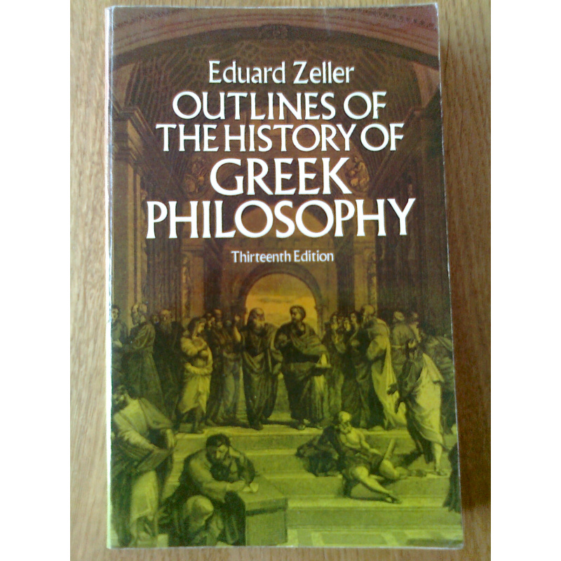 Outlines of the History of Greek Philosophy