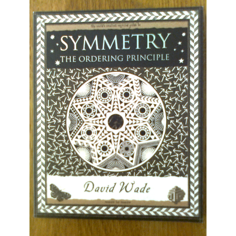 Symmetry - The Ordering Principle