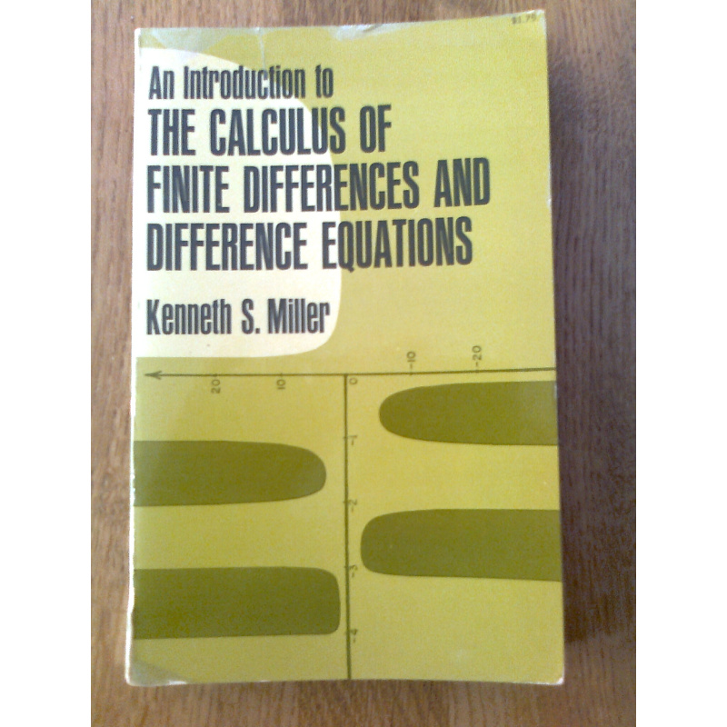 An Introduction to the Calculus of Finite Differences and Difference Equations