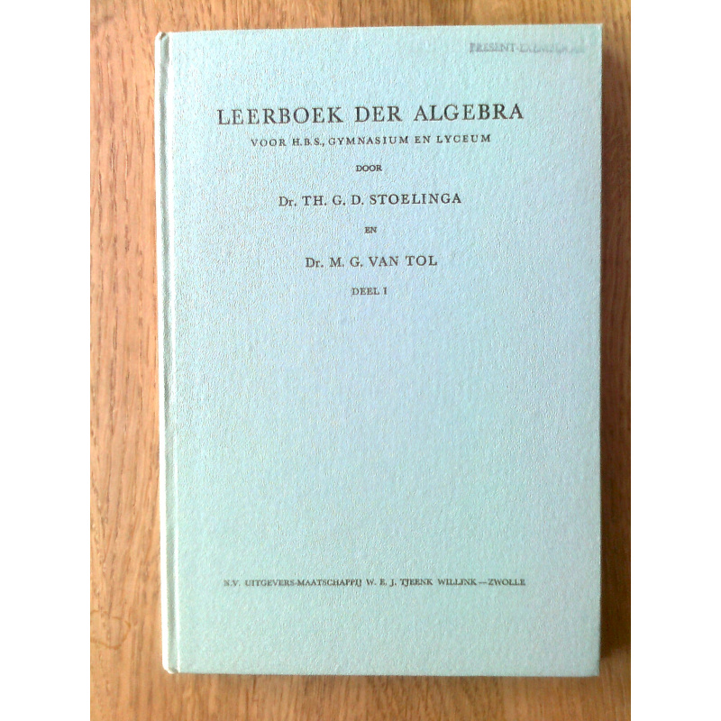 Leerboek der algebra I