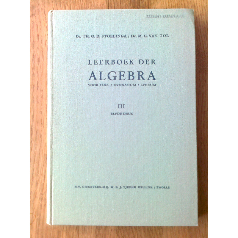 Leerboek der algebra III