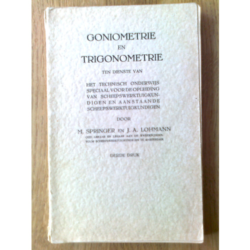 Goniometrie en trigonometrie ten dienste van het Technisch Onderwijs