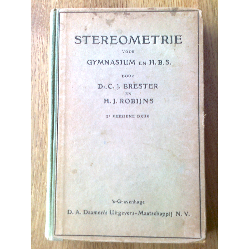 Stereometrie voor Gymnasium en H.B.S.