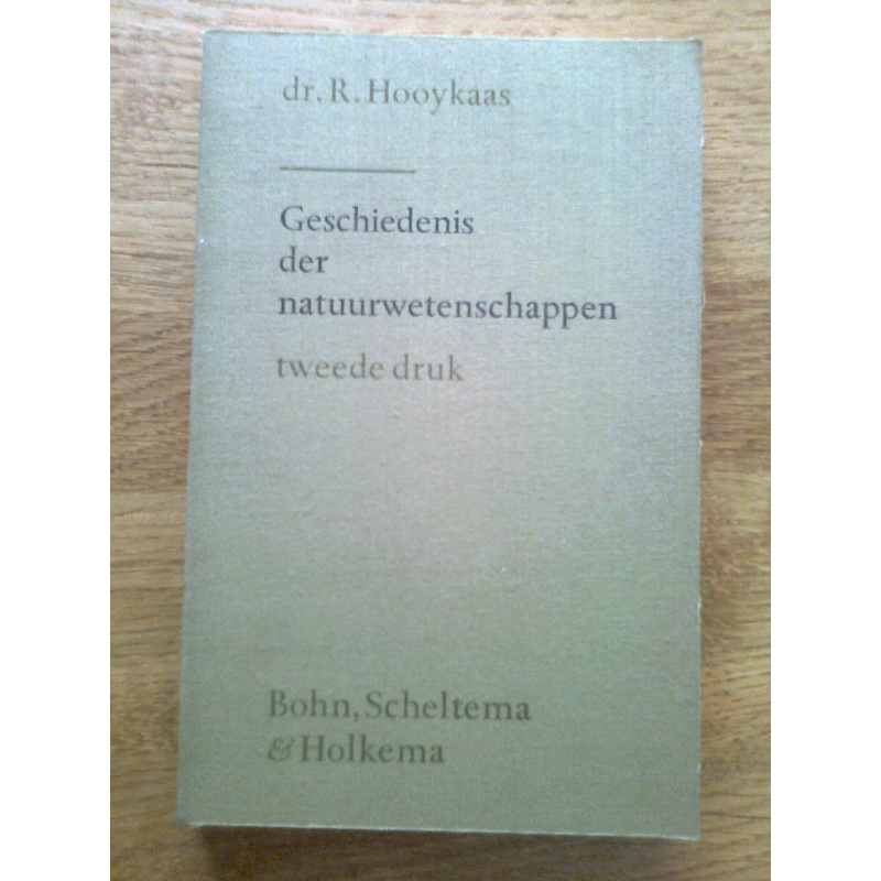 Geschiedenis der natuurwetenschappen, van Babel tot Bohr