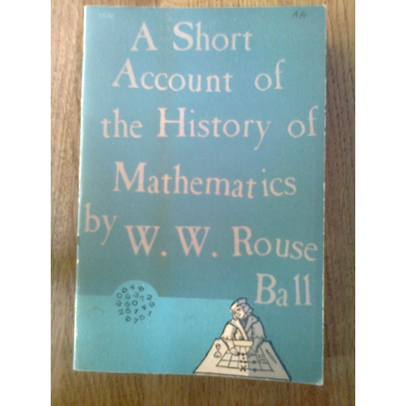 A Short Account of the History of Mathematics