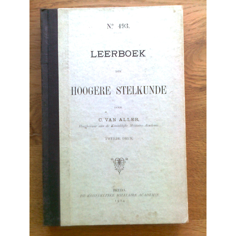 Leerboek der Hoogere Stelkunde