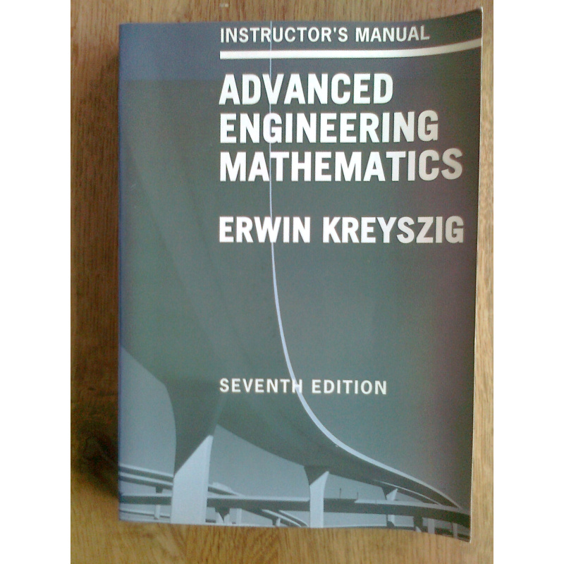 Advanced Engineering Mathematics + Instructor's Manual