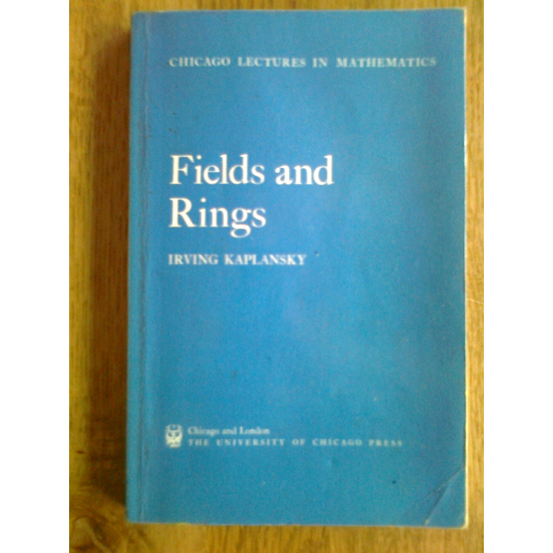 Fields and Rings