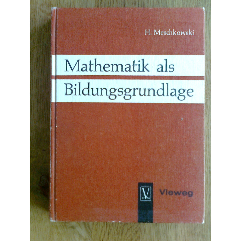 Mathematik als Bildungsgrundlage