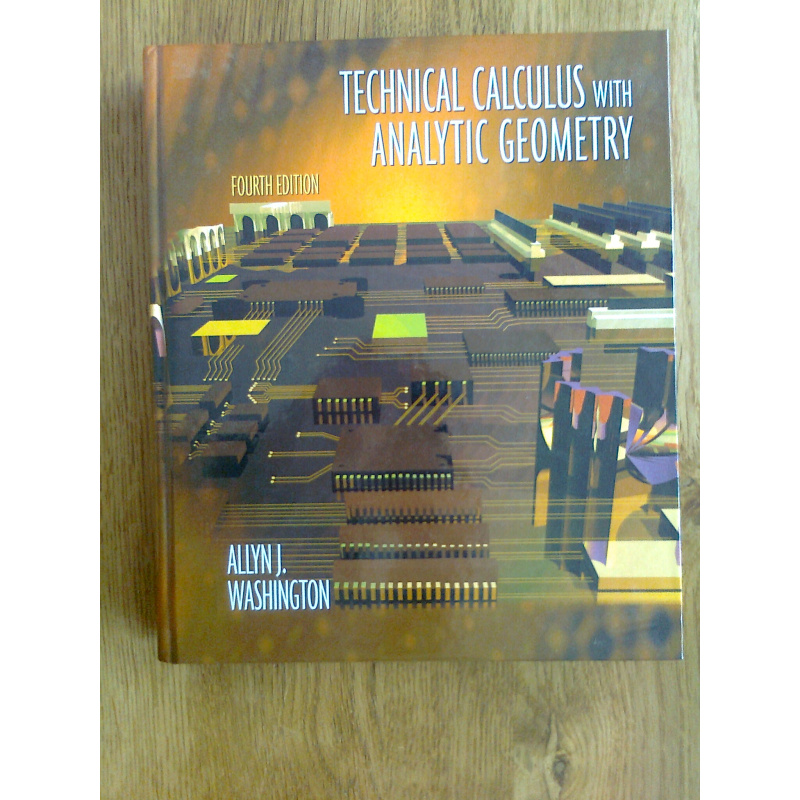 Technical Calculus with Analytic Geometry