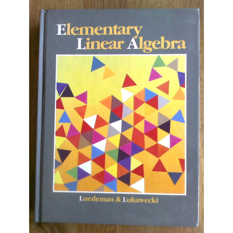 Elementary Linear Algebra