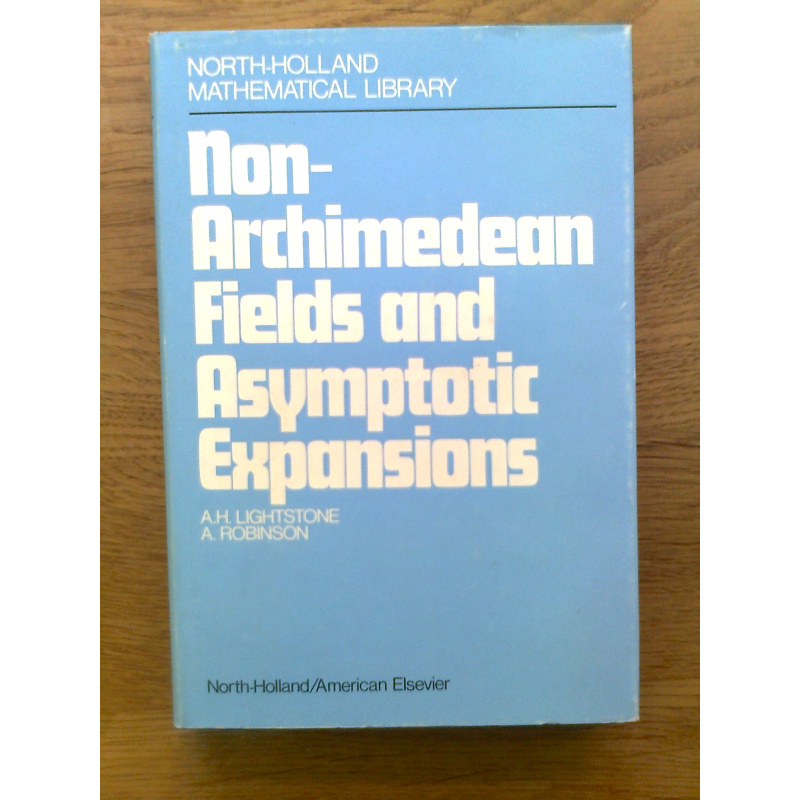 Non-Archimedean Fields and Asymptotic Expansions