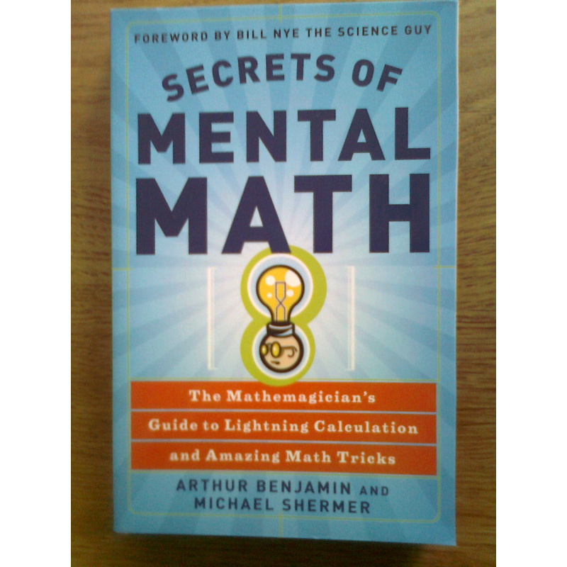 Secrets of Mental Math