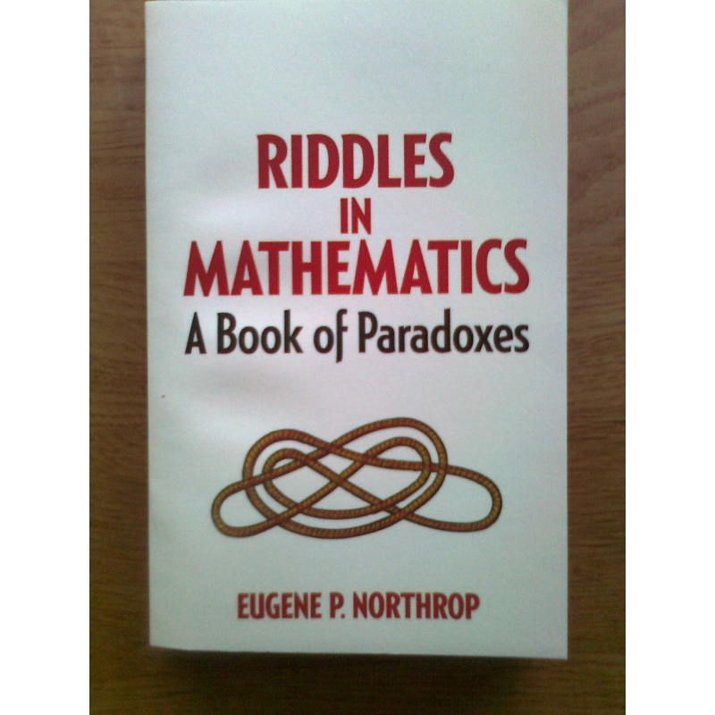 Riddles in Mathematics - A Book of Paradoxes