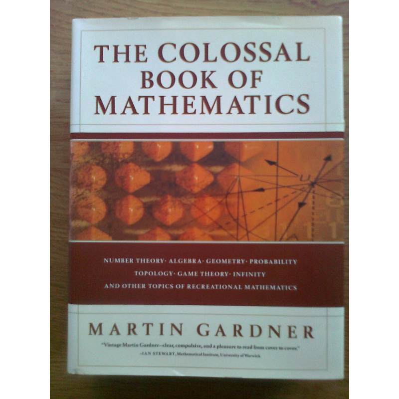 The Colossal Book of Mathematics