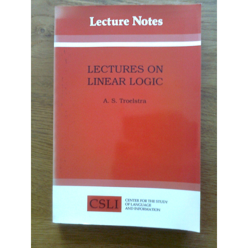 Lectures on Linear Logic