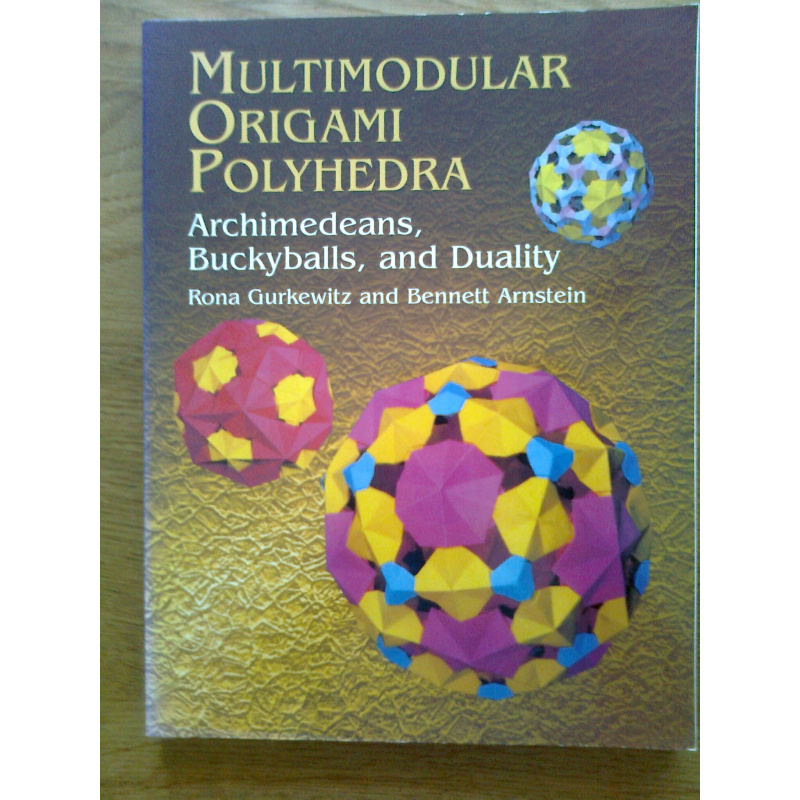 Multimodular Origami Polyhedra - Archimedeans, Buckyballs, and Duality