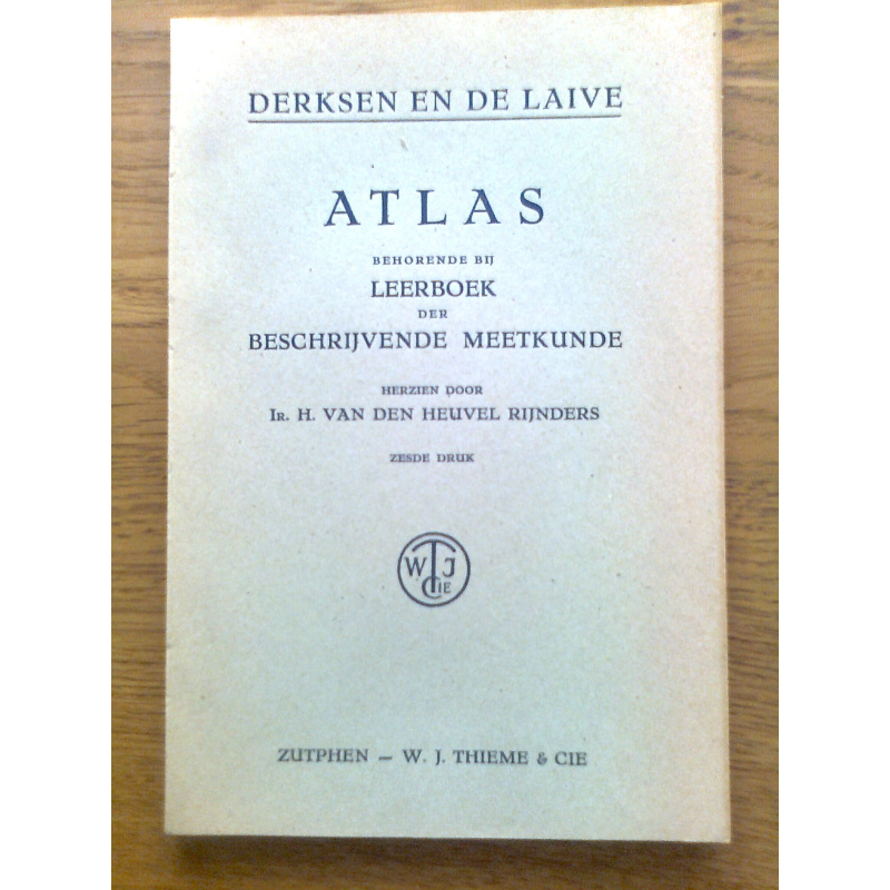 Leerboek der Beschrijvende Meetkunde, met atlas