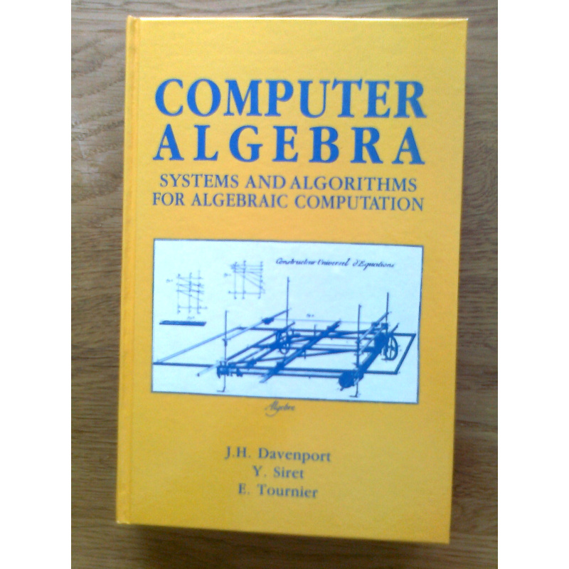 Computer Algebra - Systems and Algorithms for Algebraic Computation