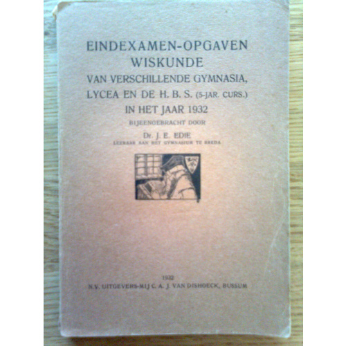 Eindexamen-Opgaven Wiskunde