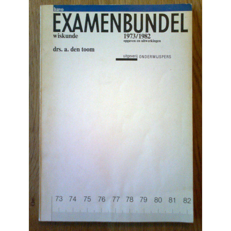 Examenbundel havo wiskunde 1973/1982