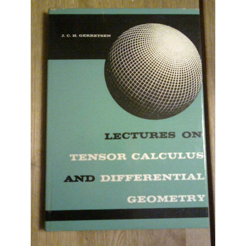 Lectures on Tensor Calculus and Differential Geometry