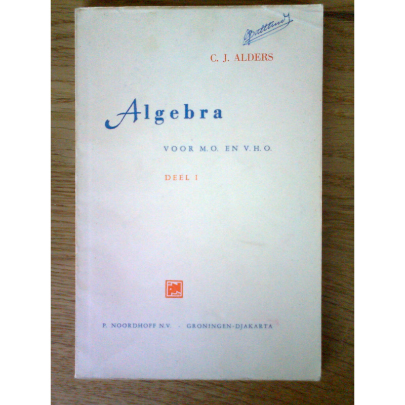 Algebra voor M.O. en V.H.O. I