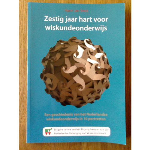 Zestig jaar hart voor wiskundeonderwijs