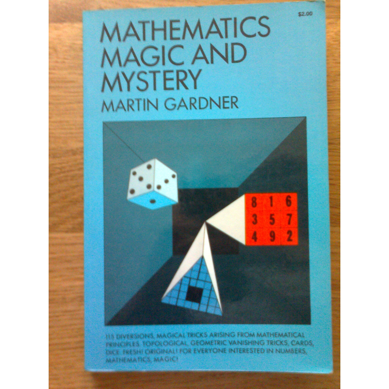 Mathematics; Magic and Mystery