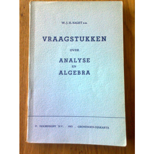 Vraagstukken over Analyse en Algebra