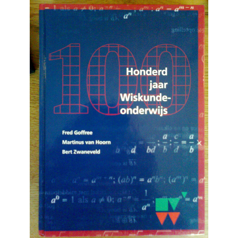 Honderd jaar Wiskundeonderwijs