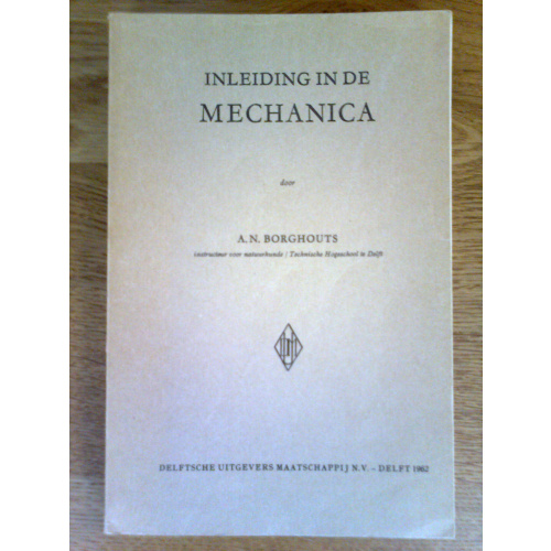 Inleiding in de Mechanica