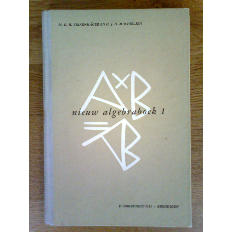 Nieuw algebraboek I