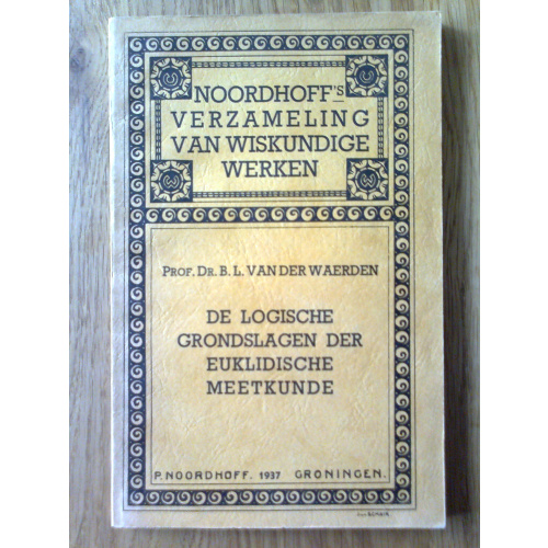 De Logische Grondslagen der Euklidische Meetkunde