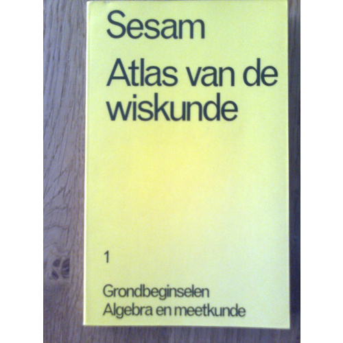 Sesam Atlas van de wiskunde 1 & 2