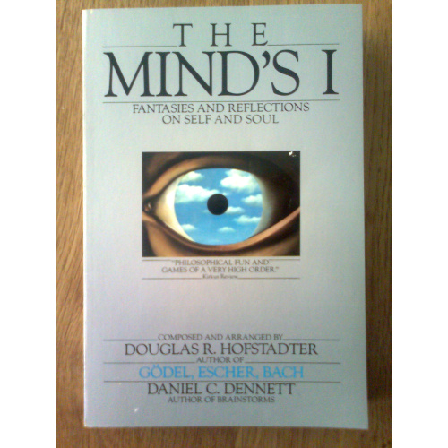 The Mind's I - Fantasies and Reflections on Self and Soul