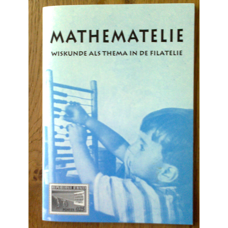Mathematelie - Wiskunde als thema in de filatelie