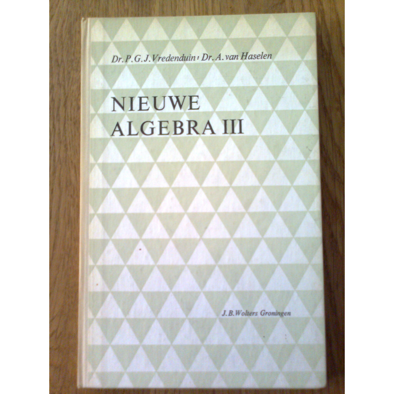 Nieuwe Algebra III