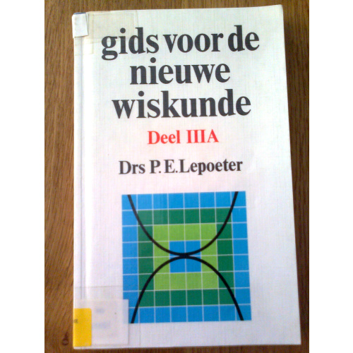 Gids voor de nieuwe wiskunde IIIA