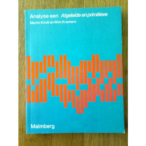 Analyse een - Afgeleide en primitieve