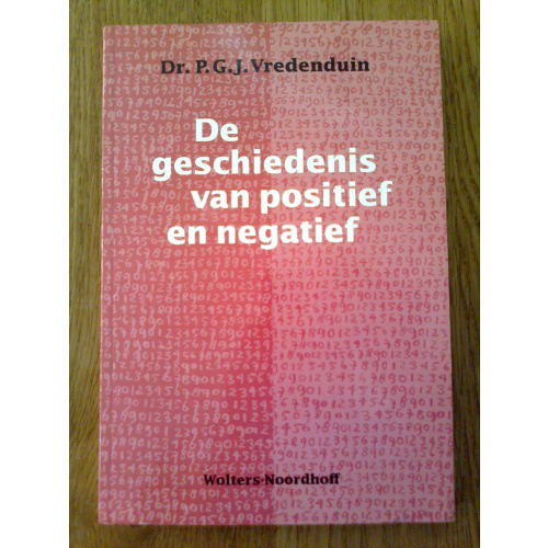 De geschiedenis van positief en negatief