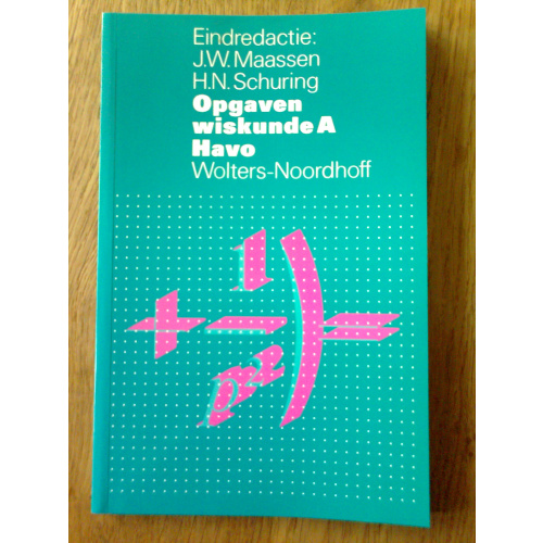 Opgaven wiskunde A havo