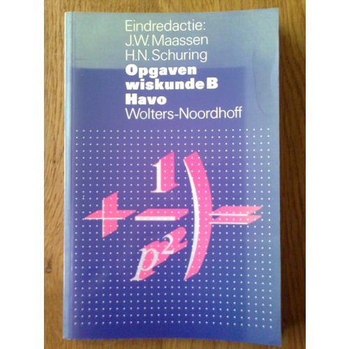 Opgaven wiskunde B havo