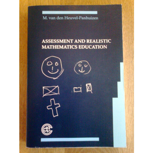 Assessment and realistic mathematics education