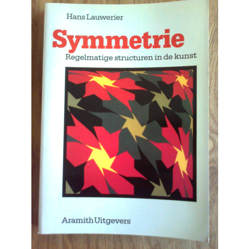 Symmetrie - Regelmatige structuren in de kunst
