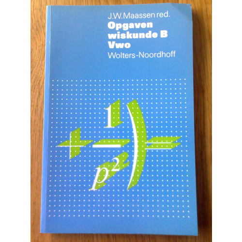 Opgaven wiskunde B vwo